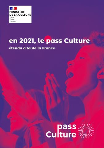 EN 2021, LE PASS CULTURE ÉTENDU À TOUTE LA FRANCE