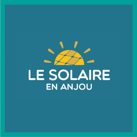 LE SOLAIRE EN ANJOU : ET SI J'INSTALLAIS DES PANNEAUX SOLAIRES ?