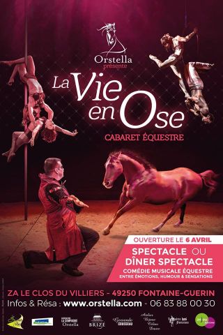 Ouverture Orstella cabaret équestre - Fontaine Guérin