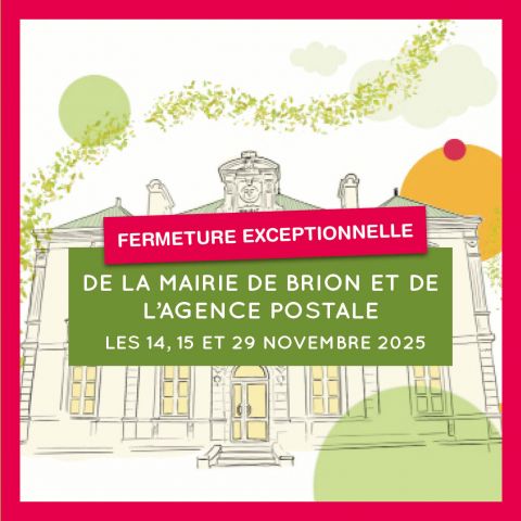 Fermeture exceptionnelle - Mairie BRION