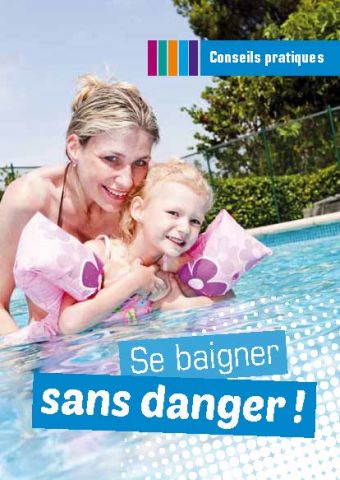 Cet été, baignez vous sans danger!