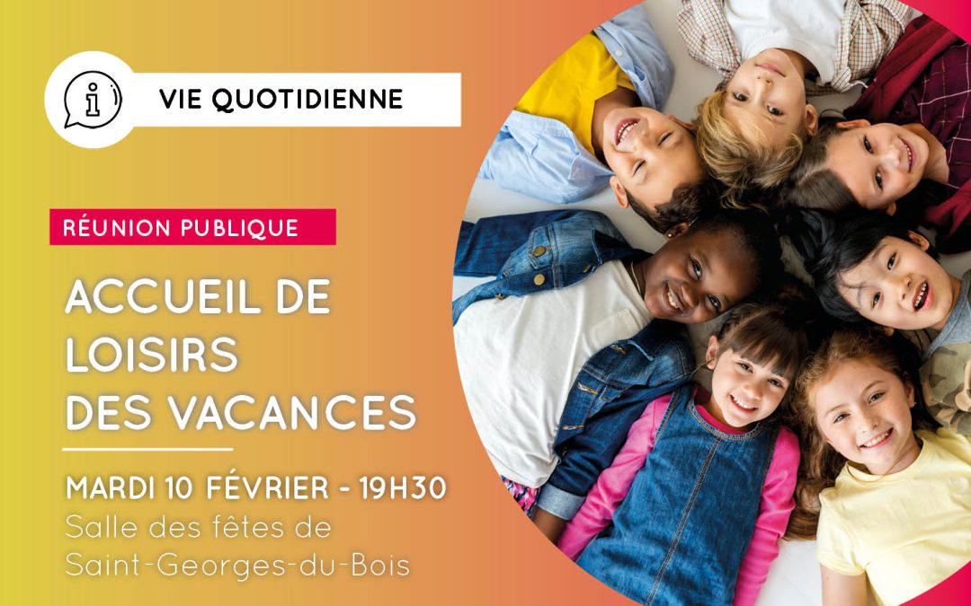 Réunion publique – Accueil de loisirs des vacances